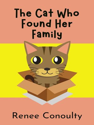 cover image of The Cat Who Found Her Family